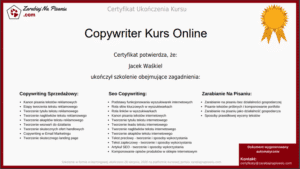 Obraz przedstawiający przykładowy certyfikat, który otrzymuje użytkownik po ukończeniu szkolenia z copywritingu.